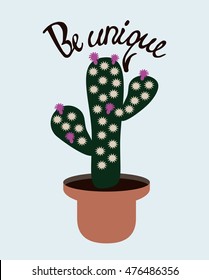 Cactus flat illustration with a quote Be unique.