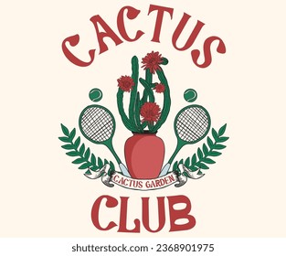 Cactus garden club print design para prendas de vestir, pegatinas, lotes, fondo, afiches y otros. Club de tenis con obras de cactus. bádminton.