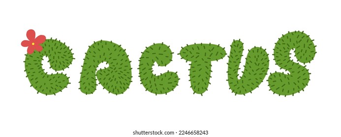 Cactus lettering. Vector illustration in cartoon flat style isolated on white background.