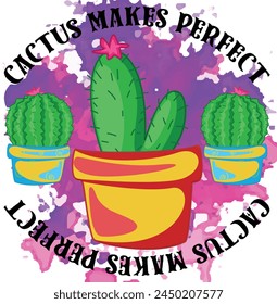 cactus makes perfect T shirt Design Lover