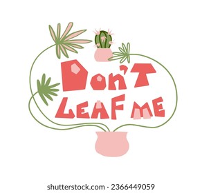 Cactus and palm. Hand-drawn color illustration. Isolated composition of a small scene with plants and a funny quote.