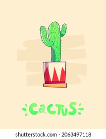 
Cactus in a pot with an inscription vector illustration