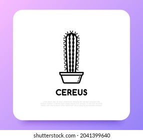 Cactus with prickles in pot thin line icon. Modern vector illustration of home plant.