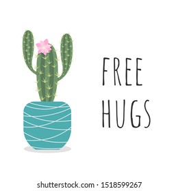 Cactus print with inspirational inscription Free hugs isolated on dark background