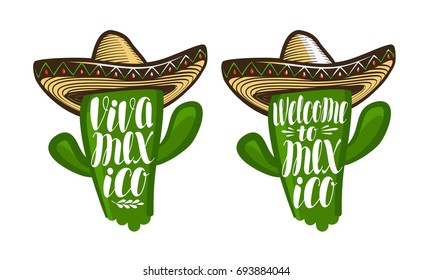 Cactus in sombrero, cartoon. Mexico label or symbol. Lettering, calligraphy vector illustration