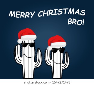 cactus with sunglasses and santa claus hats.slogan merry christmas bro for t-shirt print,greeting card,poster and other uses