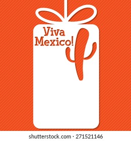 Cactus "Viva Mexico", Spanish words for "Long live Mexico", cut out tag card in vector format.