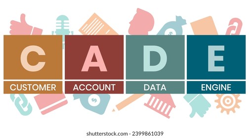 CADE, Customer Account Data Engine acronym. Concept with keyword and icons. Flat vector illustration. Isolated on white.