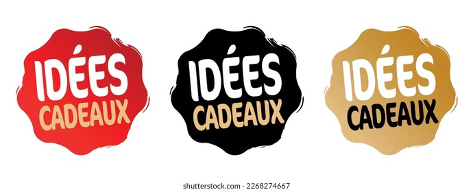 Idées cadeaux, "ideas de regalo" en francés sobre diversos antecedentes