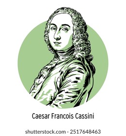 Caesar François Cassini was a French astronomer and geodesist. Member of the French Academy of Sciences, the Royal Society of London. Hand-drawn vector illustration