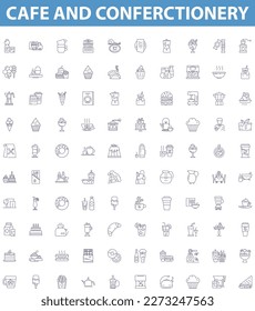 Cafe and conferctionery line icons, signs set. Cafe, Confectionery, Bakeshop, Patisserie, Pastry, Bakery, Cake, Cookies, Coffee outline vector illustrations.