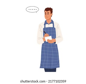 Cafe employee taking order. Young man waiter in uniform listening and
 writing notes. Colored flat vector illustration isolated on white background