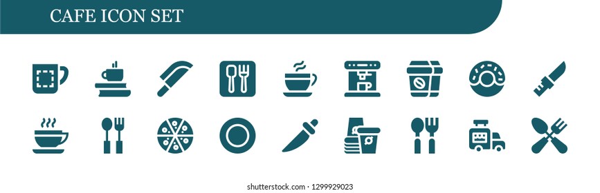  cafe icon set. 18 filled cafe icons.  Simple modern icons about  - Mug, Coffee, Knife, Restaurant, Coffee machine, Donut, Cutlery, Pizza, Plate, Paper cup, Spoon, Ice cream van