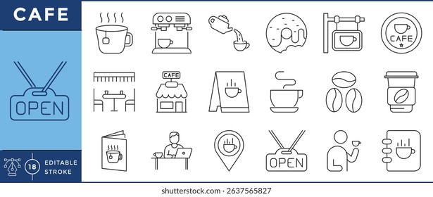 Cafe icons set. 18 line icons. Vector editable stroke. Coffee, tea, bread, menu.
