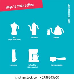 Cafe Icons Set. Ways to make coffee.