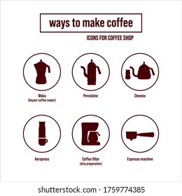 Cafe Icons Set. Ways to make coffee.