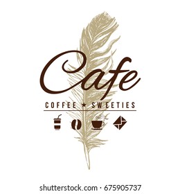 Cafe logo in vintage style over hand drawn feather. Vector illustration