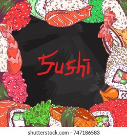 Cafe menu background with sushi set with makizushi, nigirizushi, gunkan, rolls Philadelphia, California, Alaska, hot baked sushi rolls with salmon, eel, cucumber, avocado, tuna, tobiko on chalkboard