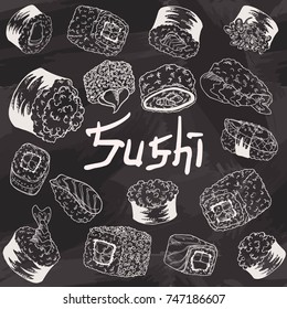 Cafe menu background with sushi set with makizushi, nigirizushi, gunkan, rolls Philadelphia, California, Alaska, hot baked sushi rolls with salmon, eel, cucumber, avocado, tuna, tobiko on chalkboard