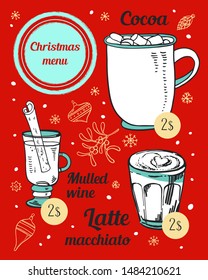 Cafe menu Christmas specials design template. Hand drawn vector sketch illustration with different hot drinks, New Year decorations, titles and prices in red, gold and white colors. Cocoa, latte and m