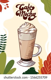 Cafe mocha. Cup of hot drink for christmas menu. Colorful collection. Hand drawn vector illustration.