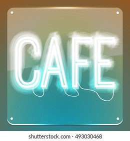 Cafe. Neon signboard. Glowing text on background. Illustration for your restaurant, club, cafe, shop, business.