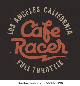 Cafe racer hand drawn lettering on a grunge background / Vintage t-shirt graphic design / Graphic Tee