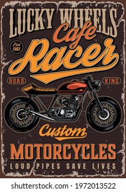 Cafe racer motorcycle colorful poster in vintage style with letterings and custom motorbike vector illustration