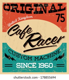 cafe racer - vintage motorcycle design - vector lettering - shirt print - Grunge texture can be easily removed