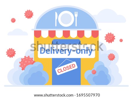 Cafe, restaurant works in delivery only regime at corona quarantine time flat concept vector illustration. Safe food service establishment. Textboards closed, delivery only
