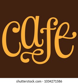 Cafe vector lettering logo with swashes, calligraphy and text element