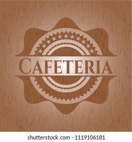 Cafeteria badge with wood background