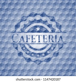 Cafeteria blue badge with geometric background.