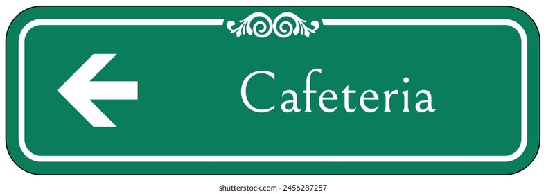 Cafeteria directional sign and labels