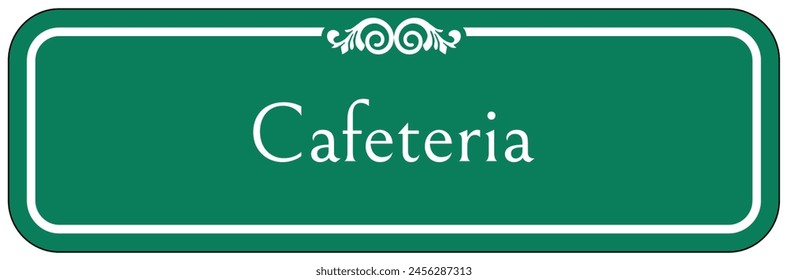Cafeteria directional sign and labels