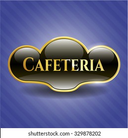 Cafeteria gold badge or emblem