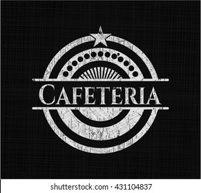 Cafeteria written with chalkboard texture
