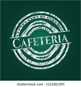 Cafeteria written on a blackboard