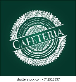 Cafeteria written on a blackboard