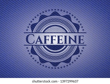 Caffeine badge with denim background. Vector Illustration. Detailed.