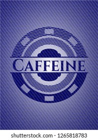 Caffeine badge with denim texture