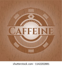 Caffeine badge with wood background