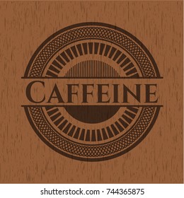 Caffeine badge with wooden background