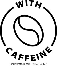 with caffeine black outline badge icon label isolated vector on transparent background coffee