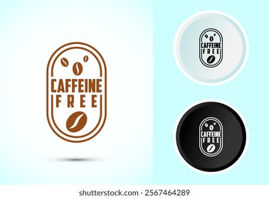 Caffeine free icon design illustration, No caffeine badge, sticker label design