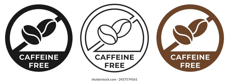 Caffeine free icon. Caffeine free forbidden label. Decaf ban or prohibition logo, illustration, badge, symbol, stamp, sticker, emblem or seal isolated.