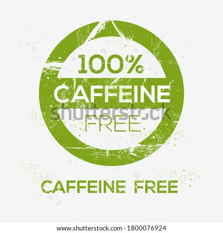 (Caffeine free) label sign, vector illustration.