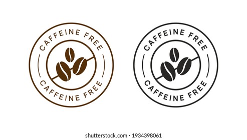 Caffeine Free Vector Circle Icon Badge Sign. No Coffee Sticker.