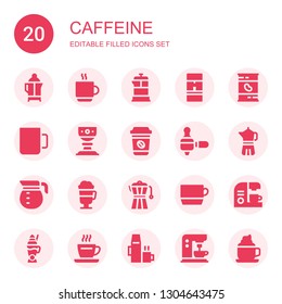 caffeine icon set. Collection of 20 filled caffeine icons included Coffee, Coffee cup, French press, Coffee machine, Beans, Cup, maker, pot, Irish Latte