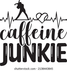 caffeine junkie t-shirt design ,vector file.